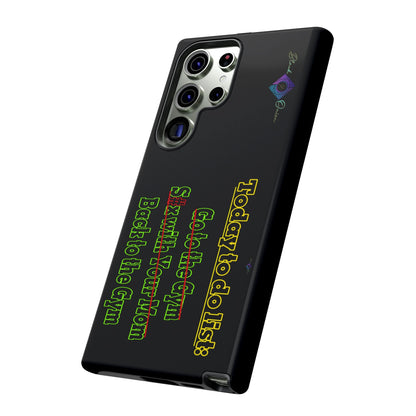 BlackOnion Brand New Phone Case - with Motivational Workout Motif’Today To Do List V2 ‘💪🔥🫵