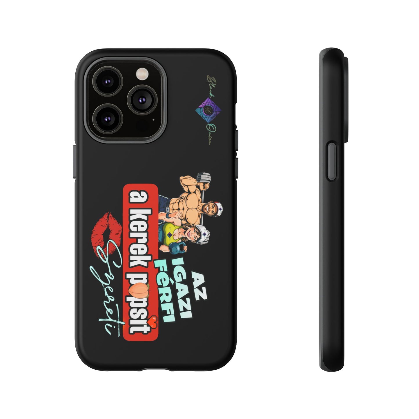 BlackOnion Brand New Phone Case - with Motivational Workout Motif ‘Az igazi férfi ‘💪🔥🫵