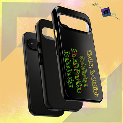 BlackOnion Brand New Phone Case - with Motivational Workout Motif’Today To Do List V2 ‘💪🔥🫵
