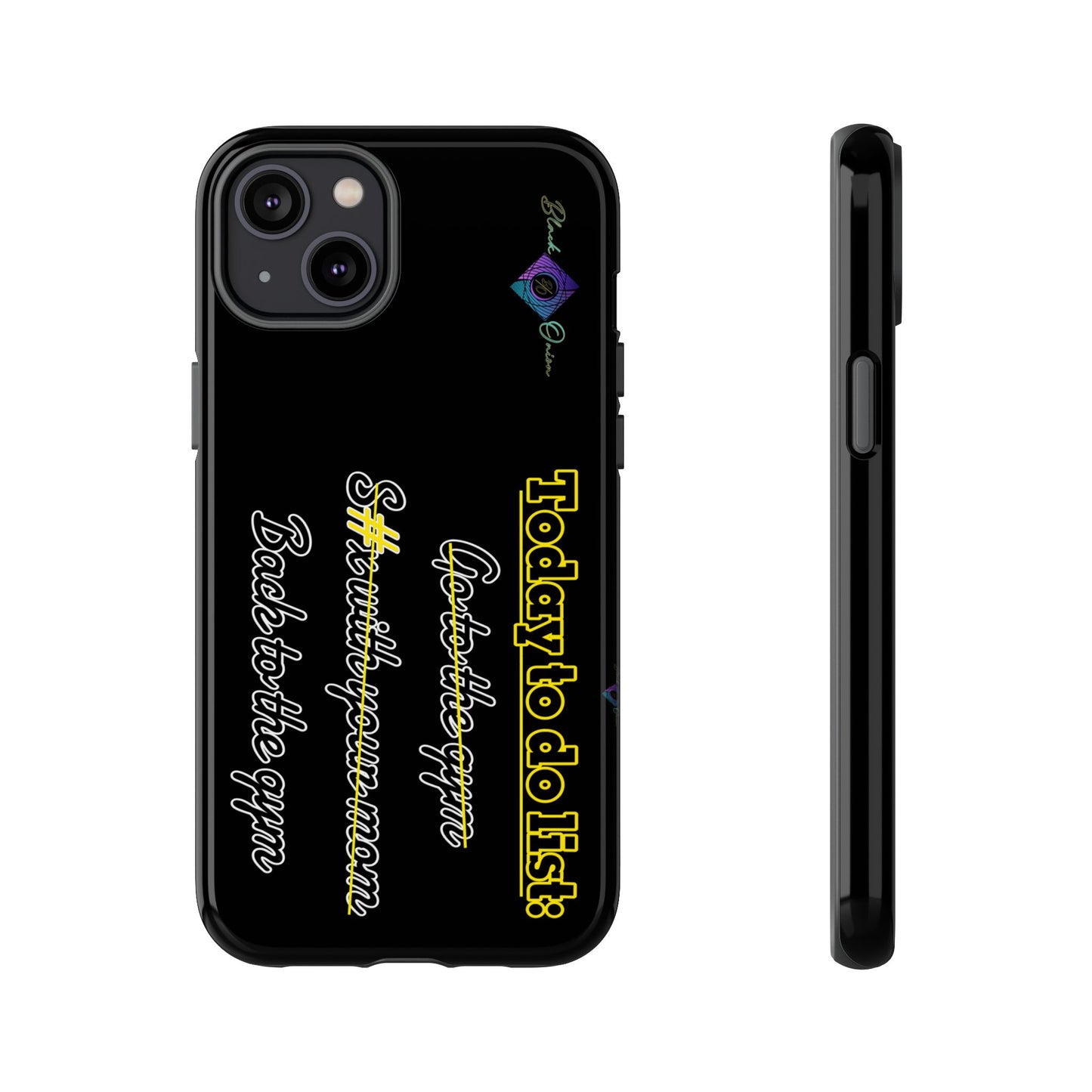 BlackOnion Brand New Phone Case - with Motivational Workout Motif’Today to do list ‘💪🔥🫵