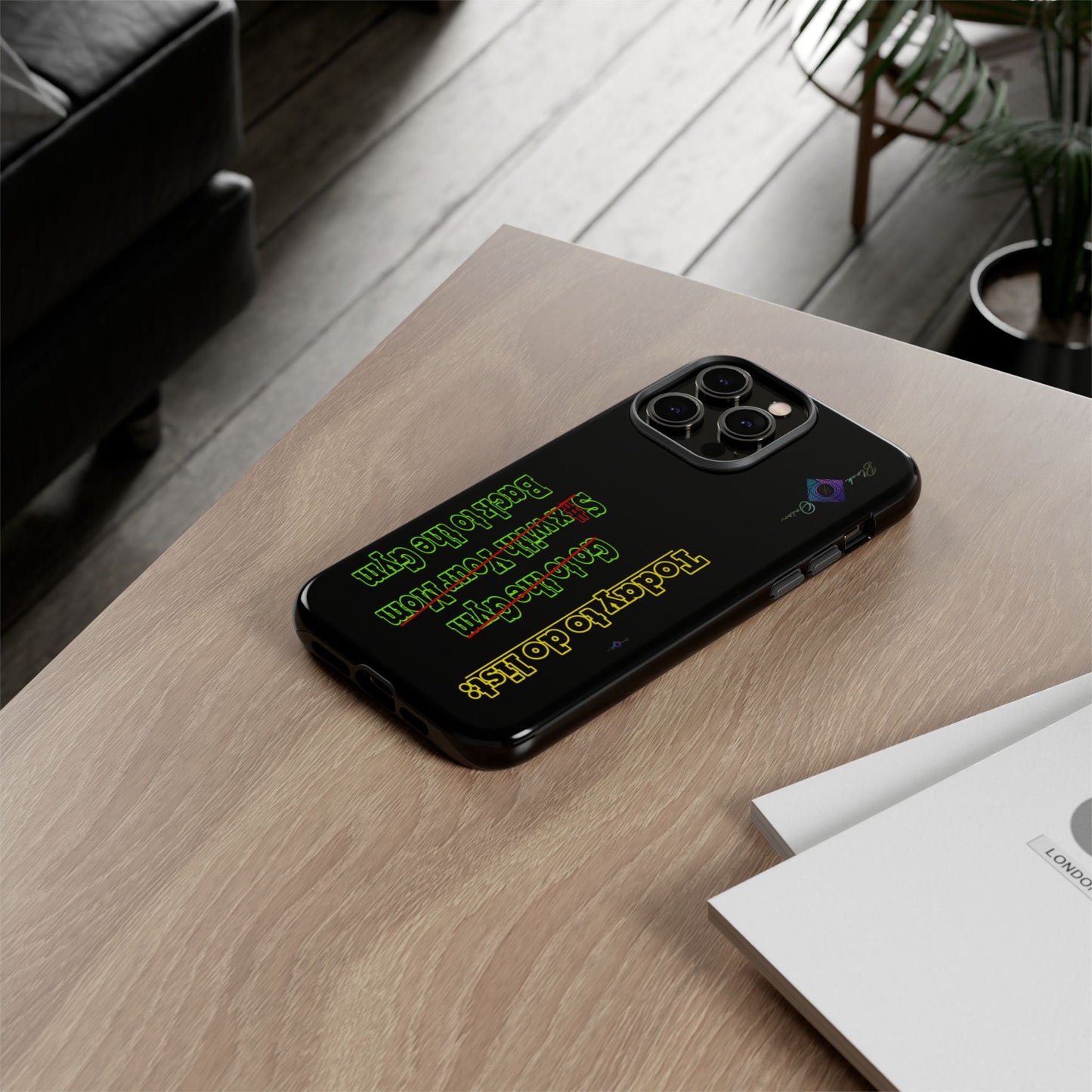 BlackOnion Brand New Phone Case - with Motivational Workout Motif’Today To Do List V2 ‘💪🔥🫵