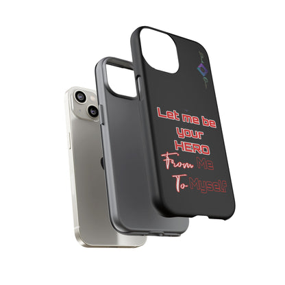 BlackOnion Brand New Phone Case - with Motivational Workout Motif’Let me be your Hero ‘💪🔥🫵