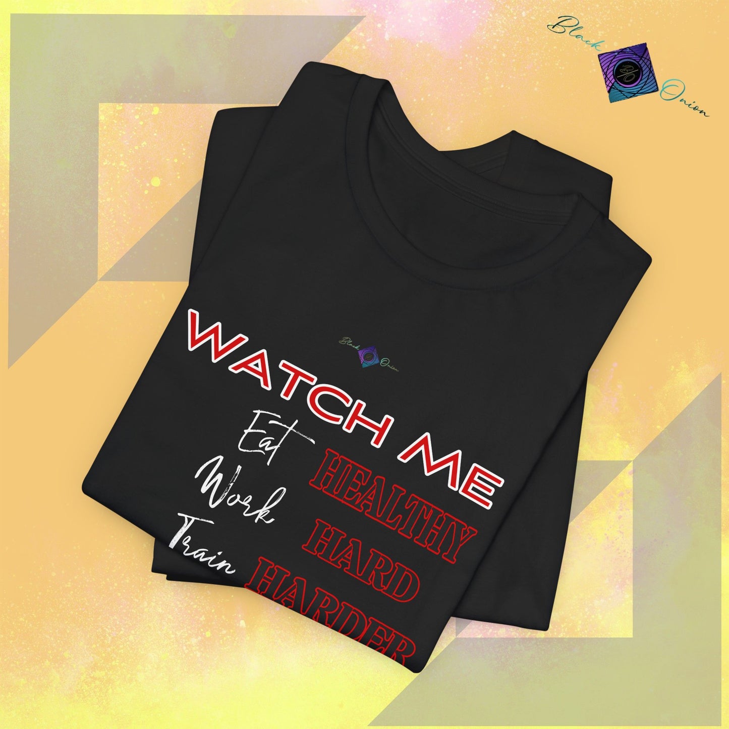 BlackOnion  T-Shirt with Workout Motif V4 ‘ Watch Me’💪🔥🫵