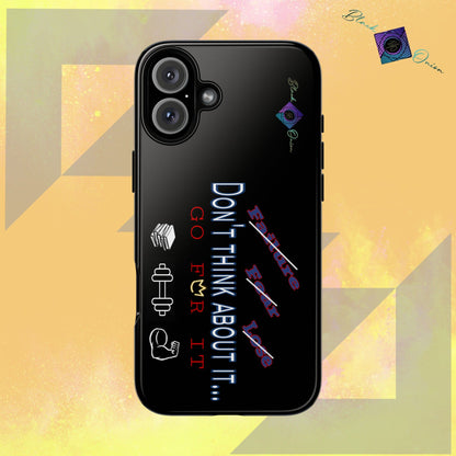 BlackOnion Brand New Phone Case - with Motivational Workout Motif’Don’t think ‘💪🔥🫵