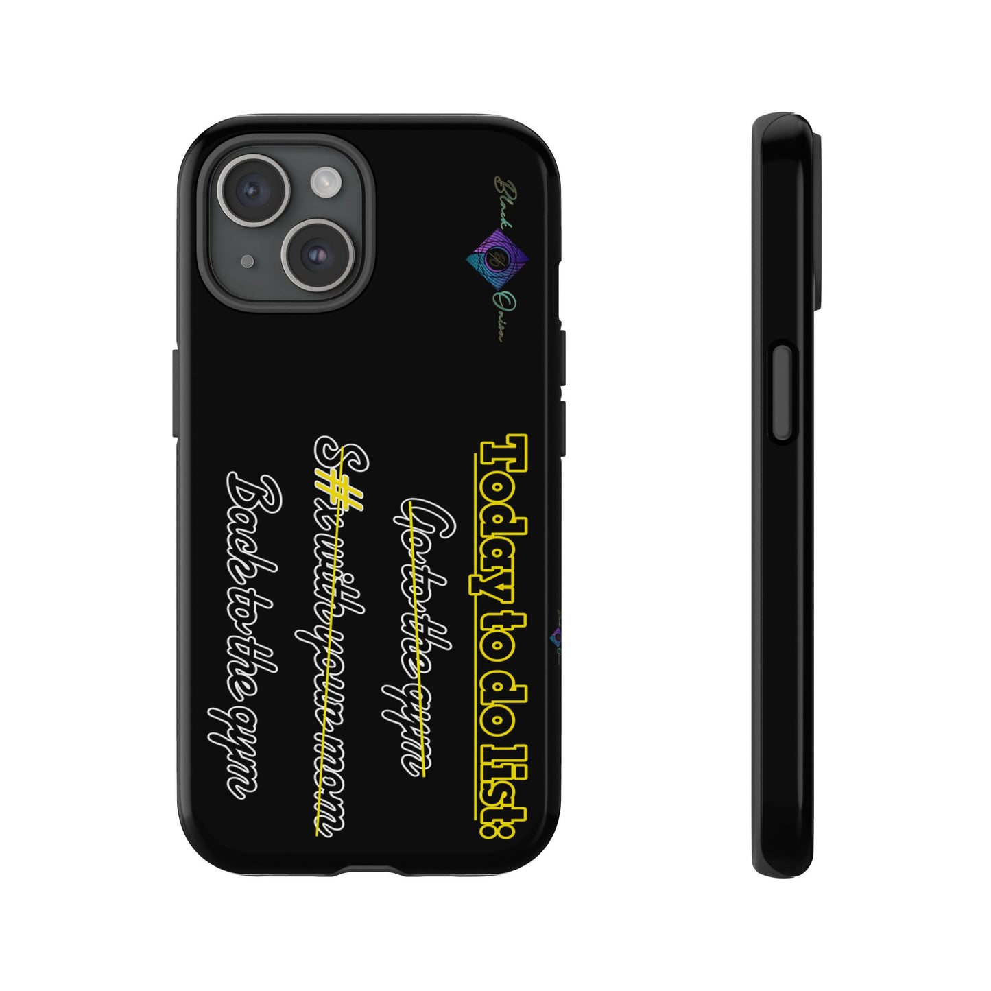 BlackOnion Brand New Phone Case - with Motivational Workout Motif’Today to do list ‘💪🔥🫵