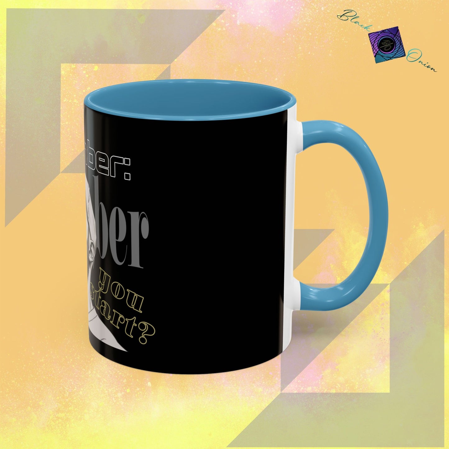 BlackOnion Coffee Mug 2 with Workout Motif ‘Remember V2’🫵🔥💪