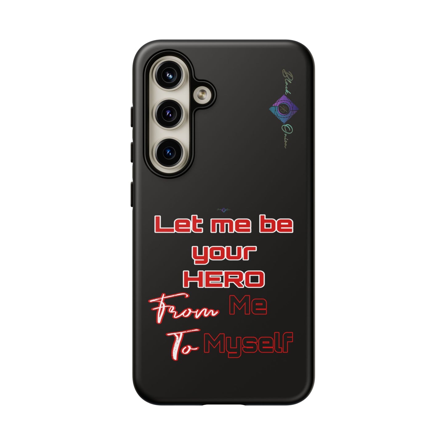 BlackOnion Brand New Phone Case - with Motivational Workout Motif’Let me be your Hero ‘💪🔥🫵
