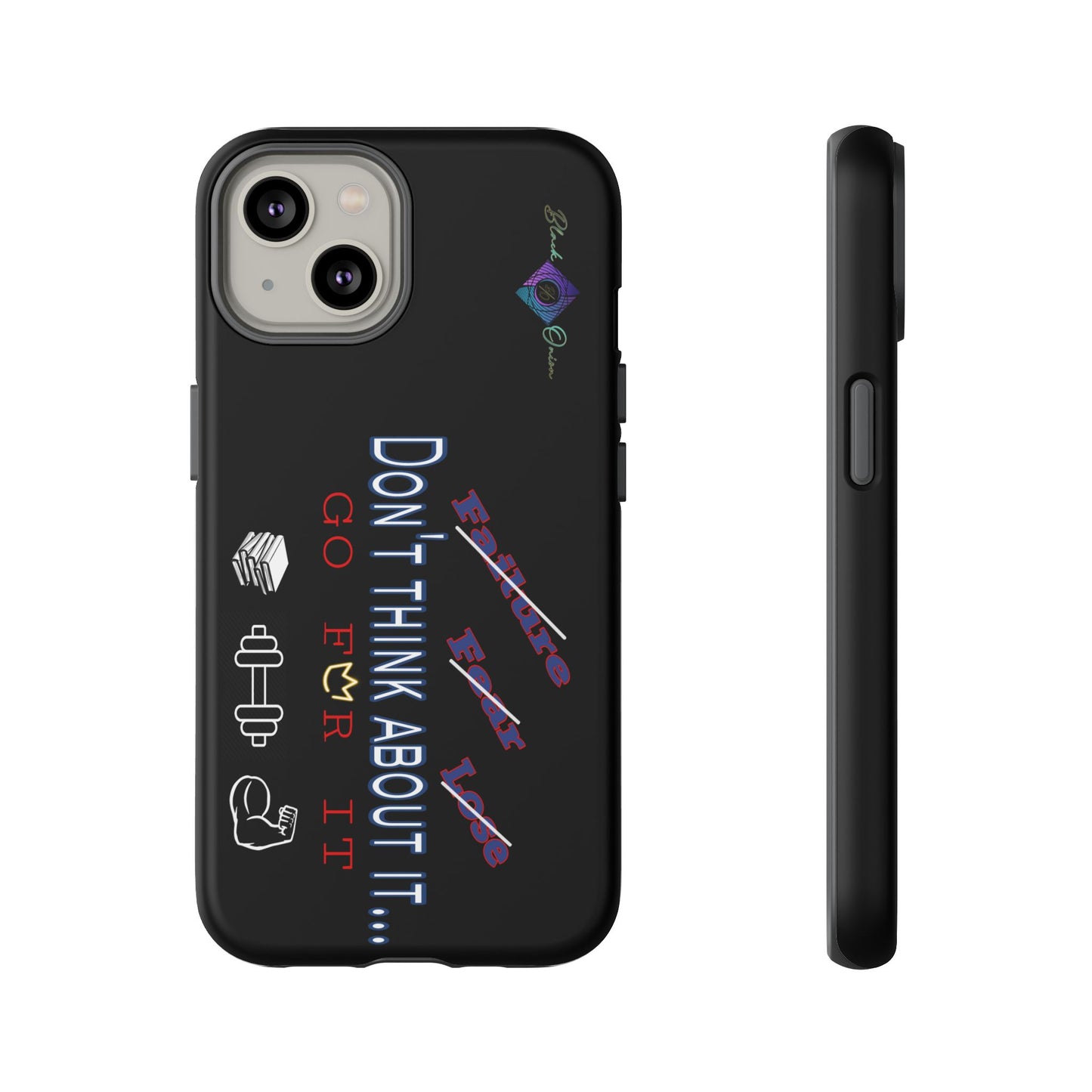 BlackOnion Brand New Phone Case - with Motivational Workout Motif’Don’t think ‘💪🔥🫵