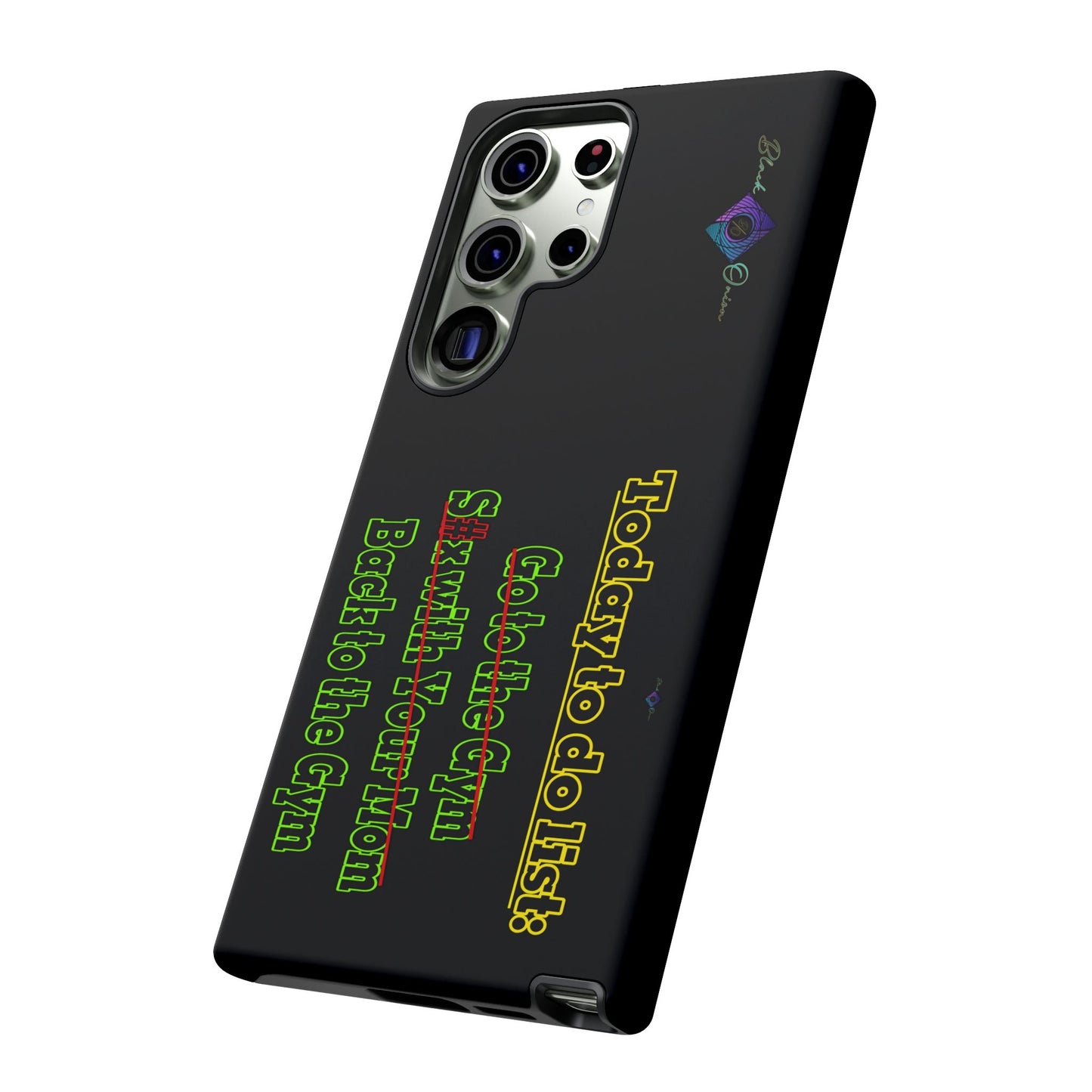 BlackOnion Brand New Phone Case - with Motivational Workout Motif’Today To Do List V2 ‘💪🔥🫵
