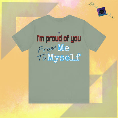 BlackOnion T-Shirt with Workout Motif V3 ‘ I'm Proud of You! From Me , to Myself'💪🔥🫵
