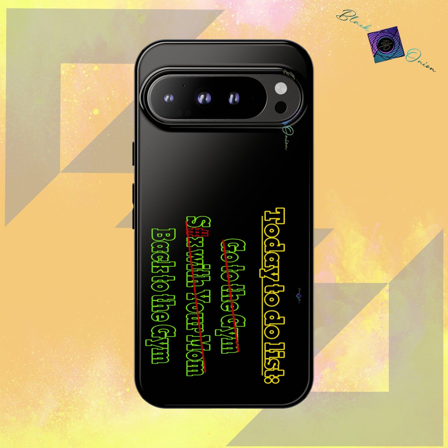 BlackOnion Brand New Phone Case - with Motivational Workout Motif’Today To Do List V2 ‘💪🔥🫵