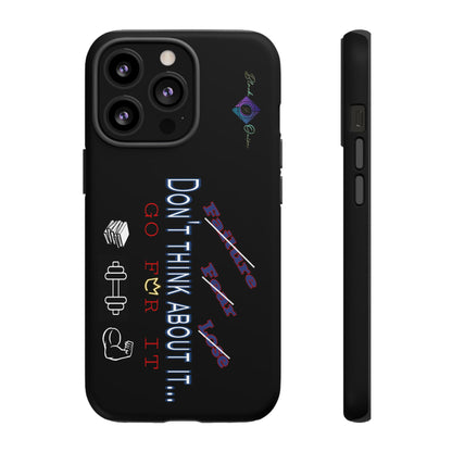 BlackOnion Brand New Phone Case - with Motivational Workout Motif’Don’t think ‘💪🔥🫵