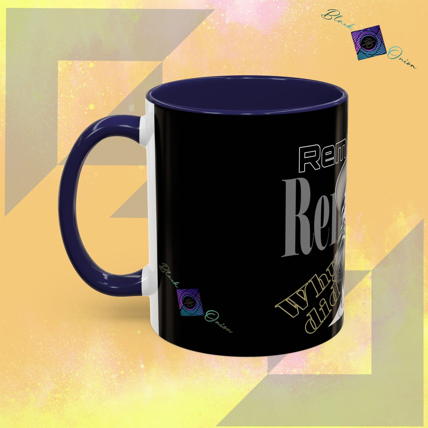 BlackOnion Coffee Mug 2 with Workout Motif ‘Remember V2’🫵🔥💪