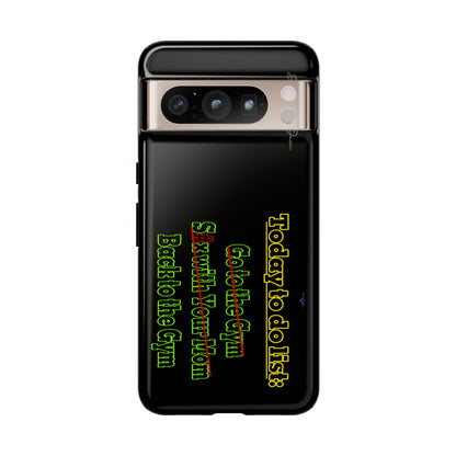 BlackOnion Brand New Phone Case - with Motivational Workout Motif’Today To Do List V2 ‘💪🔥🫵