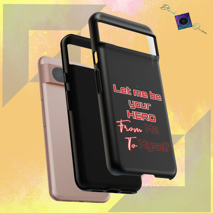 BlackOnion Brand New Phone Case - with Motivational Workout Motif’Let me be your Hero ‘💪🔥🫵