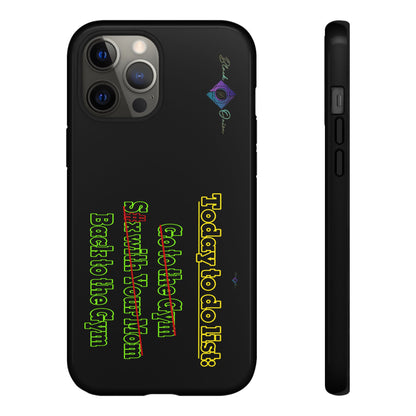 BlackOnion Brand New Phone Case - with Motivational Workout Motif’Today To Do List V2 ‘💪🔥🫵