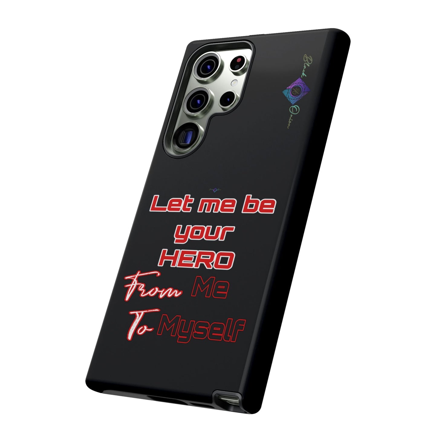 BlackOnion Brand New Phone Case - with Motivational Workout Motif’Let me be your Hero ‘💪🔥🫵