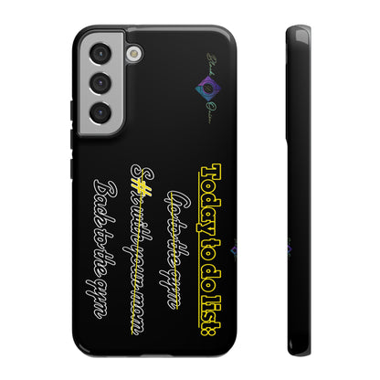 BlackOnion Brand New Phone Case - with Motivational Workout Motif’Today to do list ‘💪🔥🫵