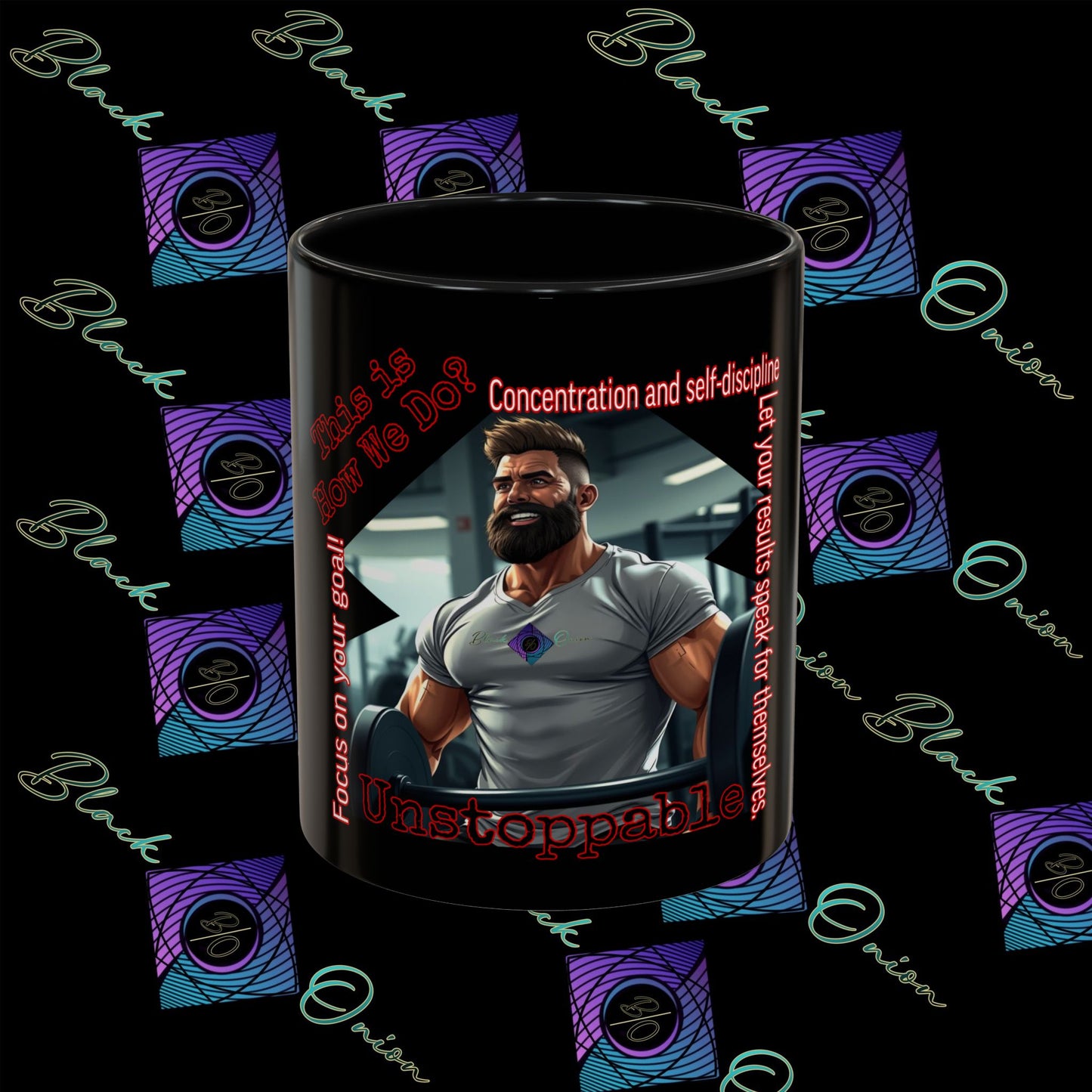 BlackOnion Coffee Mug - 11oz with Workout Motif ‘Unstoppable’🔥💪🫵