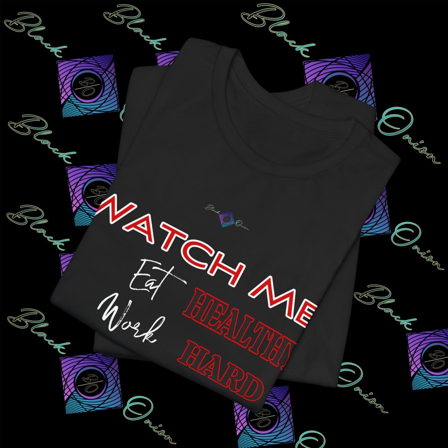BlackOnion "Watch Me" T-Shirt with Workout Motif 💪🔥