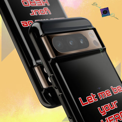 BlackOnion Brand New Phone Case - with Motivational Workout Motif’Let me be your Hero ‘💪🔥🫵